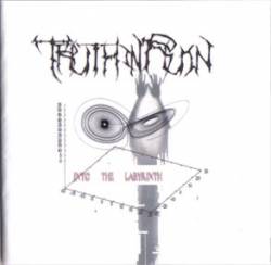 Truth In Ruin : Into the Labyrinth
